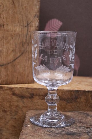 Old French souvenir wine glass with engraved writing and decorations "Souvenir De La Feté"...